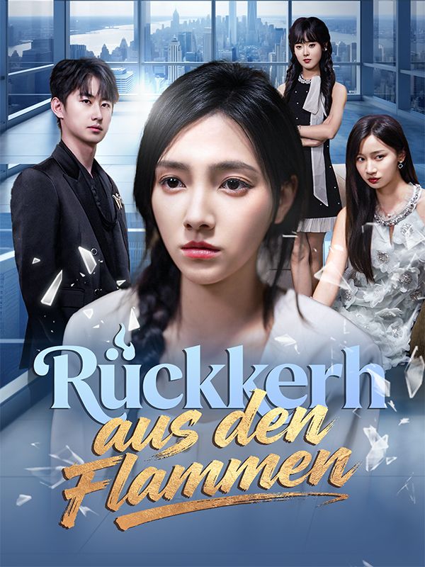 Rückkehr aus den Flammen