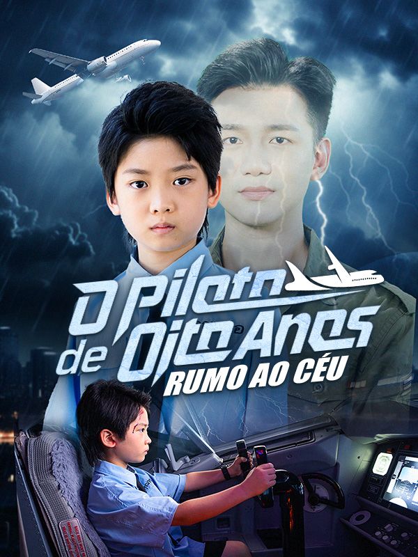 Piloto de Oito Anos: Rumo ao Céu