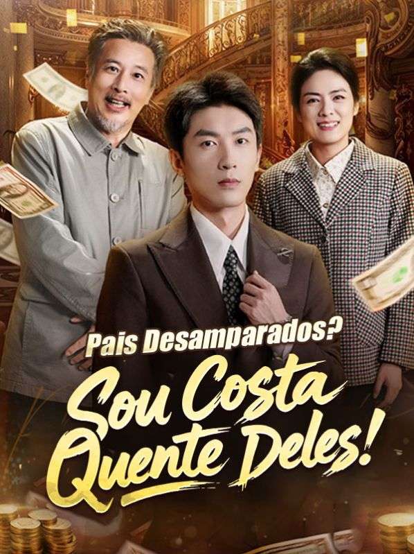 Pais Desamparados? Sou Costa Quente Deles!