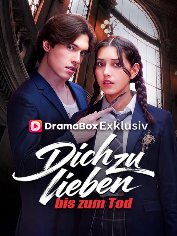 Dich zu lieben bis zum Tod