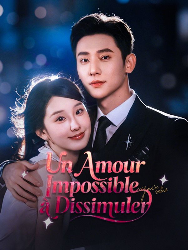 Un Amour Impossible à Dissimuler