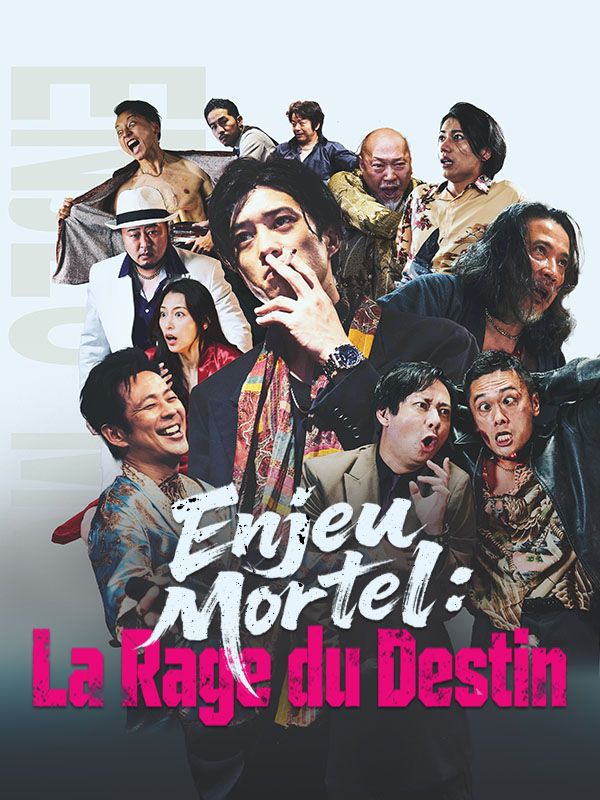 Enjeu Mortel : La Rage du Destin