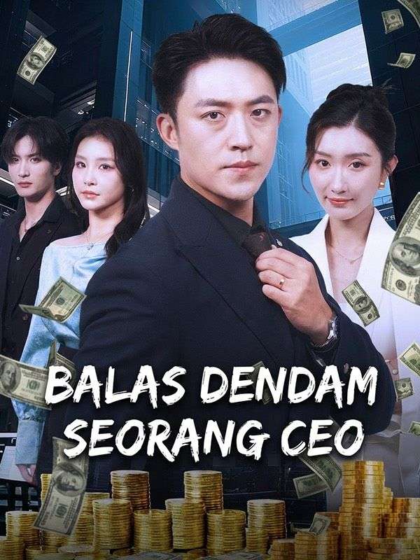 Balas Dendam Seorang CEO
