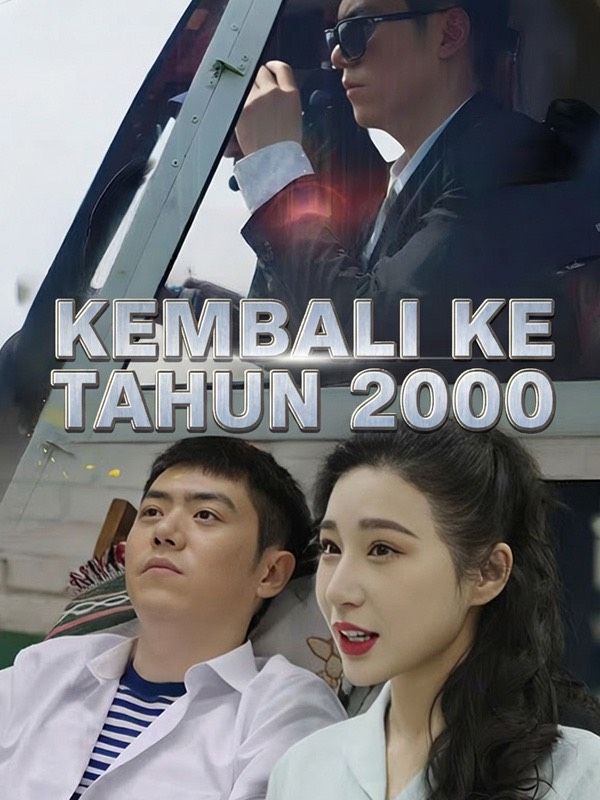 Kembali ke Tahun 2000