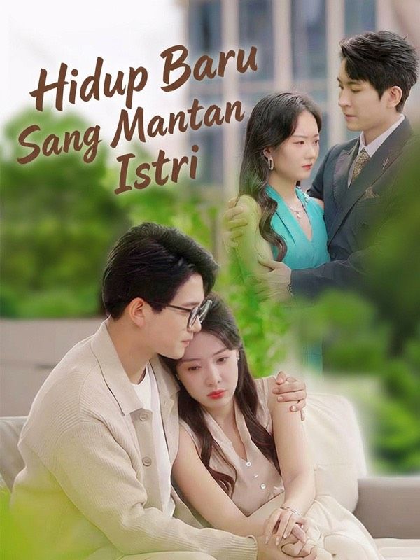 Hidup Baru Sang Mantan Istri 