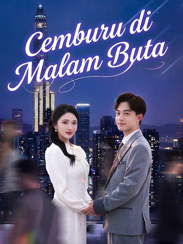 Cemburu di Malam Buta