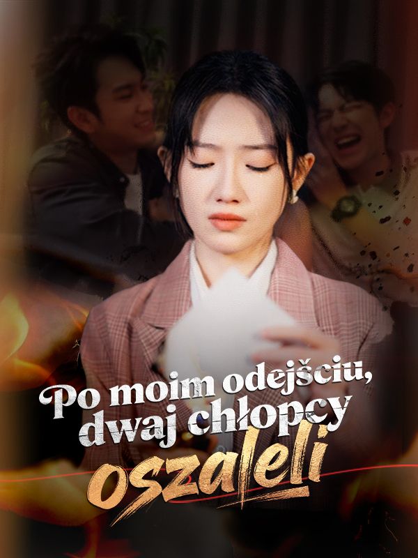 Po moim odejściu, dwaj chłopcy oszaleli