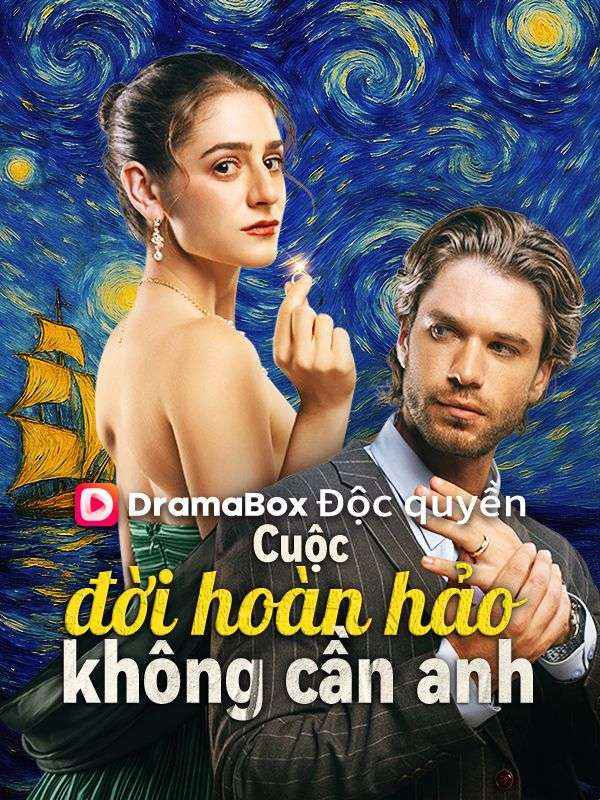 Cuộc đời hoàn hảo không cần anh