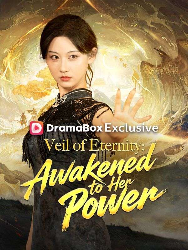 Veil of Eternity: Awakened to Her Power (DUBBED)