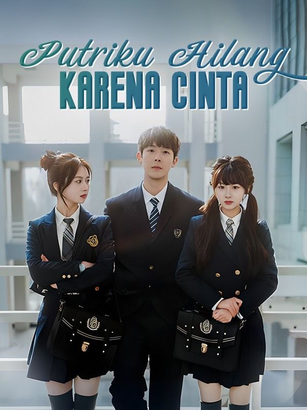 Putriku Hilang Karena Cinta