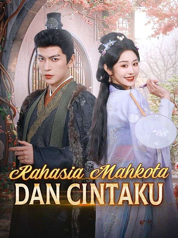 Rahasia Mahkota dan Cintaku