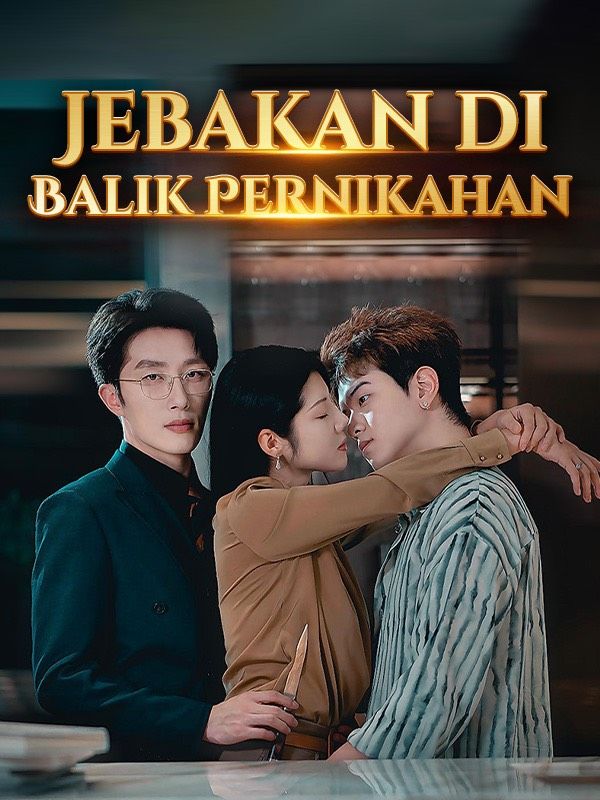 Jebakan di Balik Pernikahan