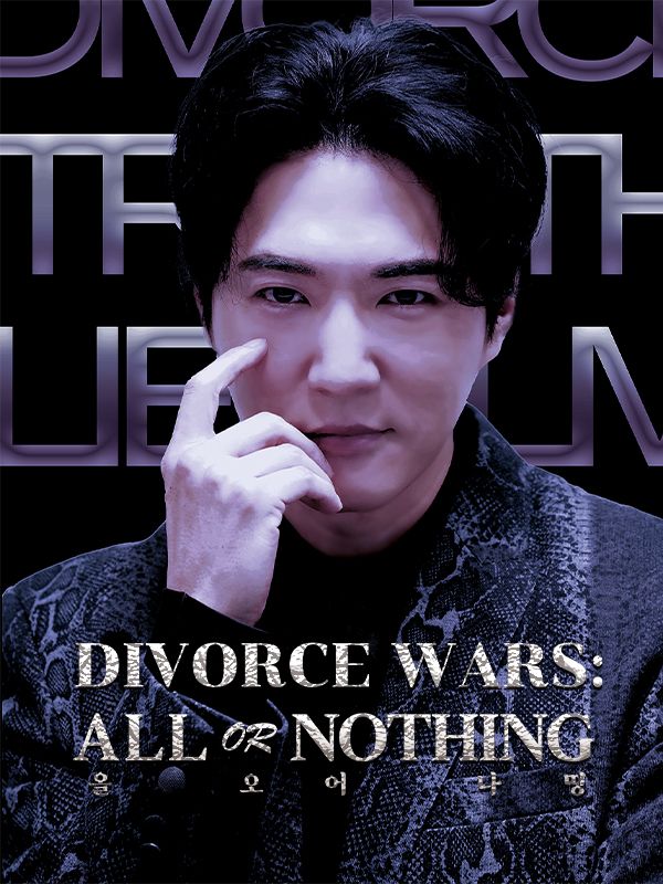 Divorce Wars: All or Nothing