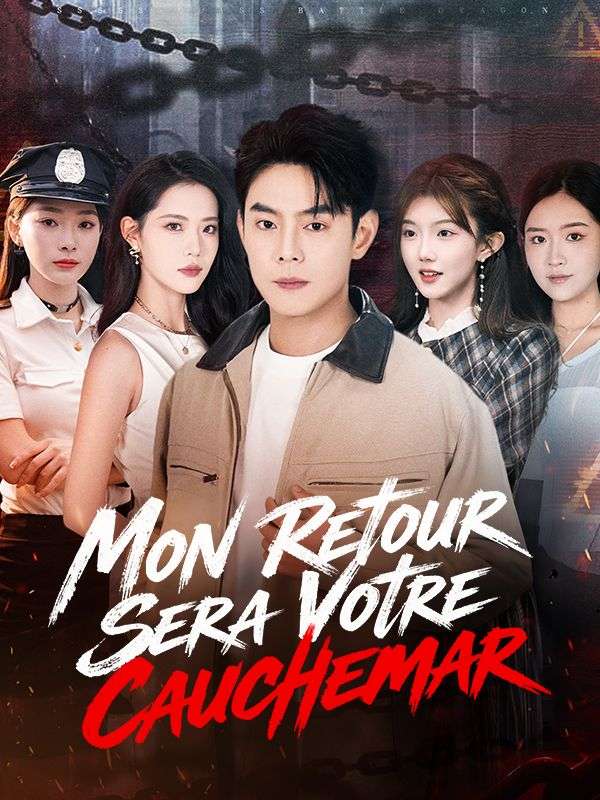 Mon Retour Sera Votre Cauchemar