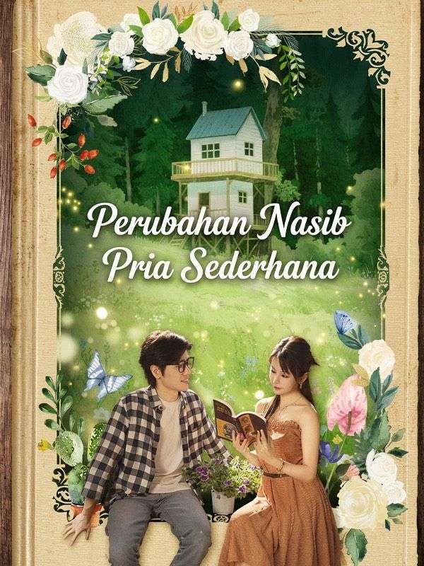 Perubahan Nasib Pria Sederhana