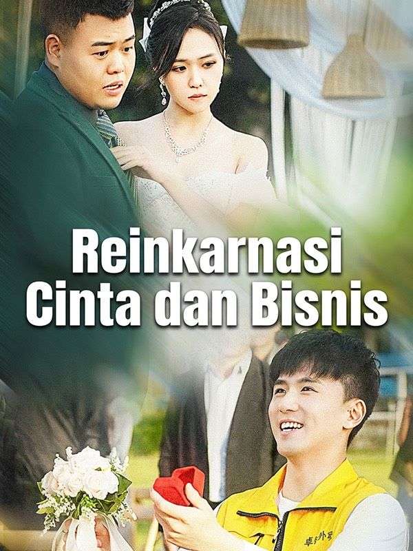 Reinkarnasi Cinta dan Bisnis
