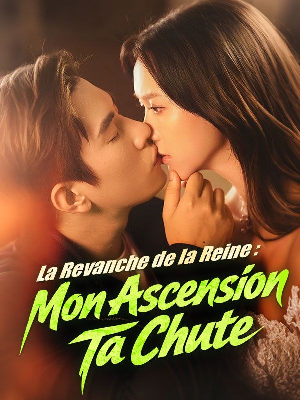 La Revanche de la Reine : Mon Ascension, Ta Chute