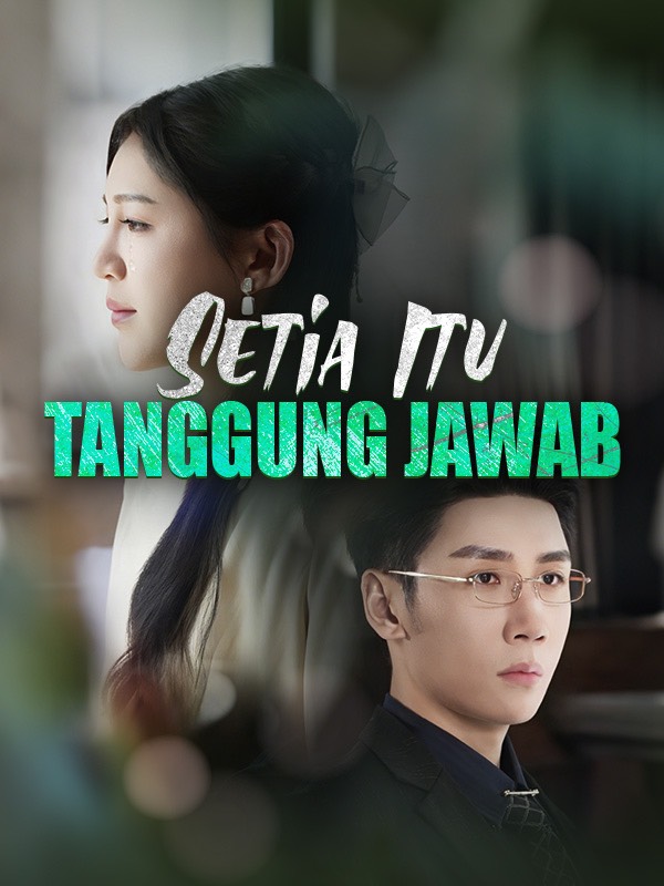 Setia Itu Tanggung Jawab