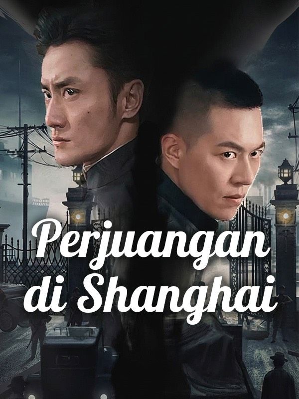Perjuangan di Shanghai