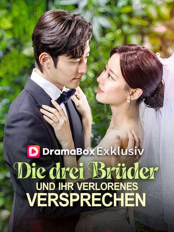 Die drei Brüder und ihr verlorenes Versprechen