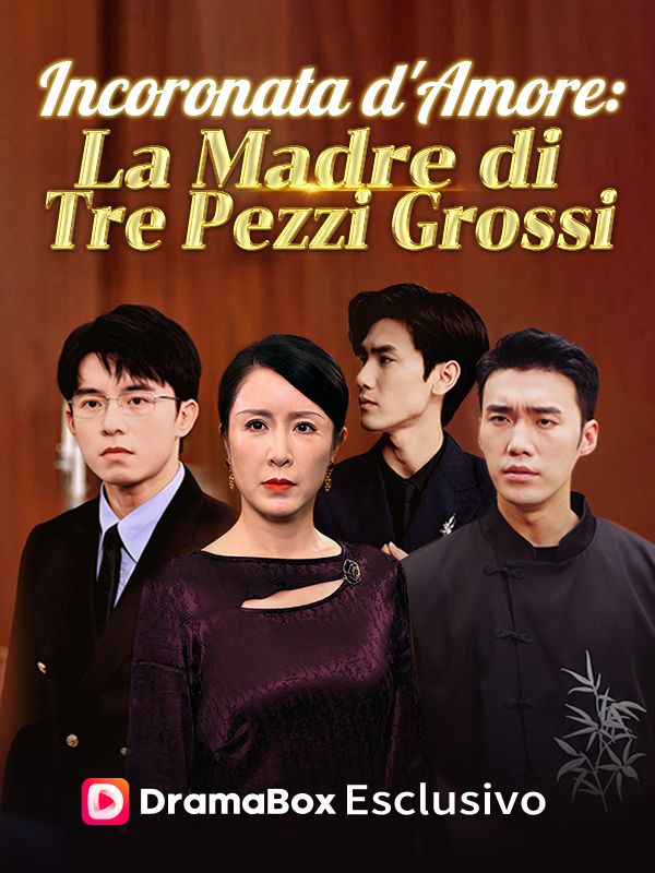 Incoronata d'Amore: La Madre di Tre Pezzi Grossi