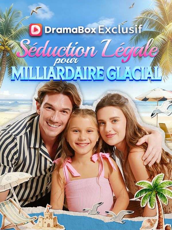 Séduction Légale pour Milliardaire Glacial