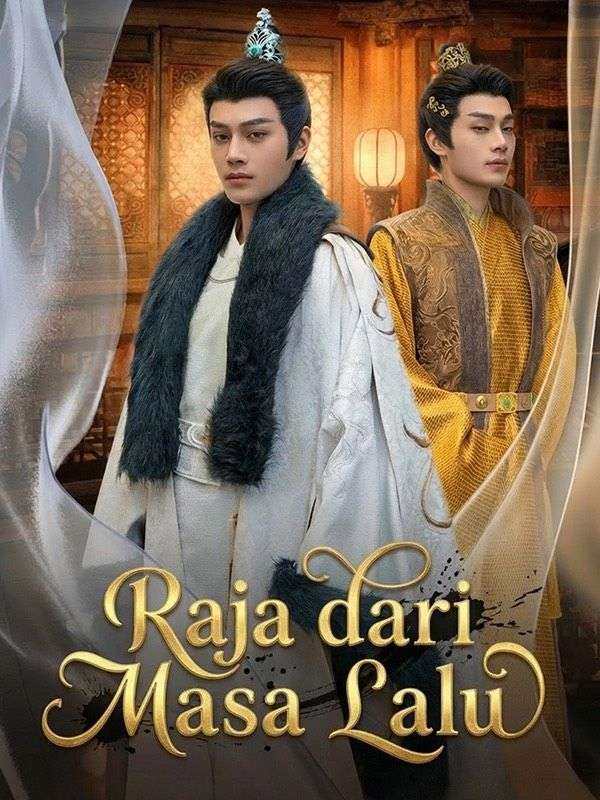 Raja dari Masa Lalu