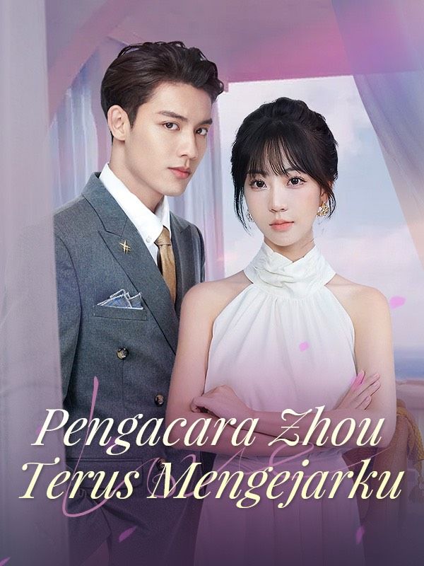Pengacara Zhou Terus Mengejarku
