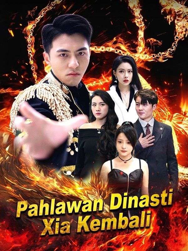 Pahlawan Dinasti Xia Kembali
