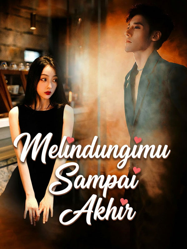 Melindungimu Sampai Akhir