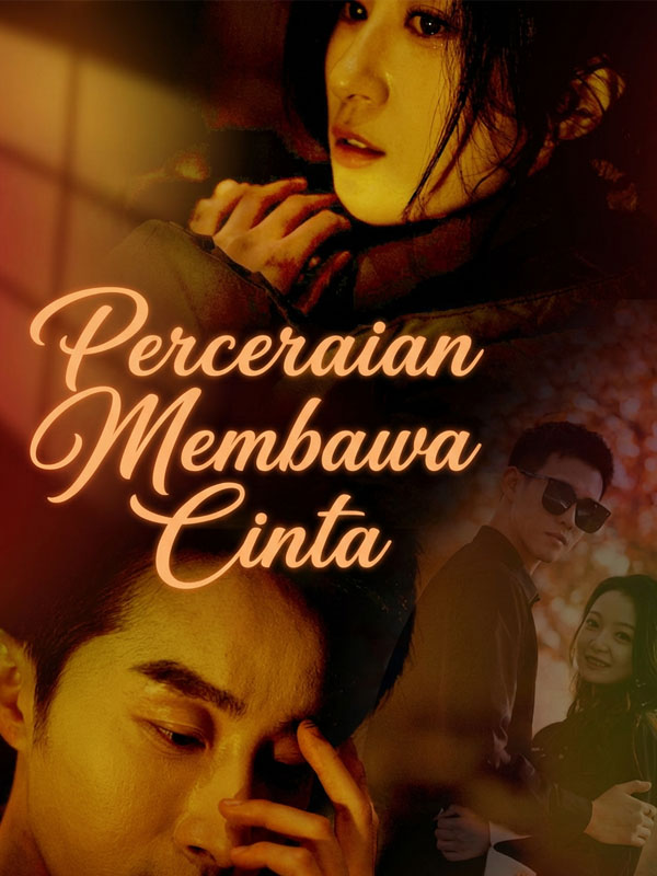Perceraian Membawa Cinta
