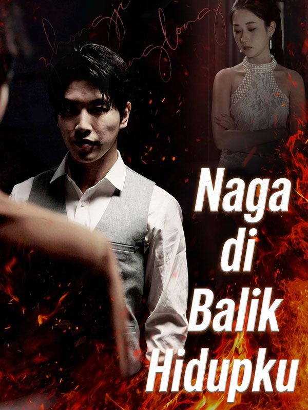 Naga di Balik Hidupku