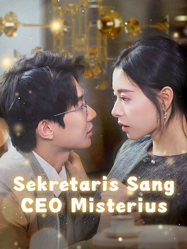 Sekretaris Sang CEO Misterius