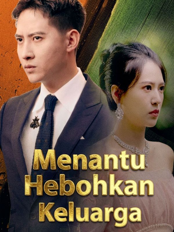 Menantu Hebohkan Keluarga