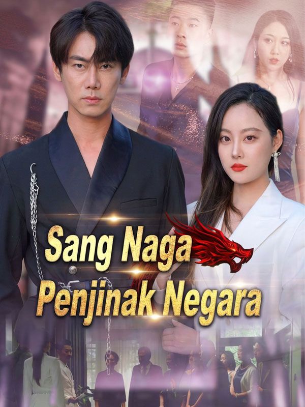 Sang Naga Penjinak Negara