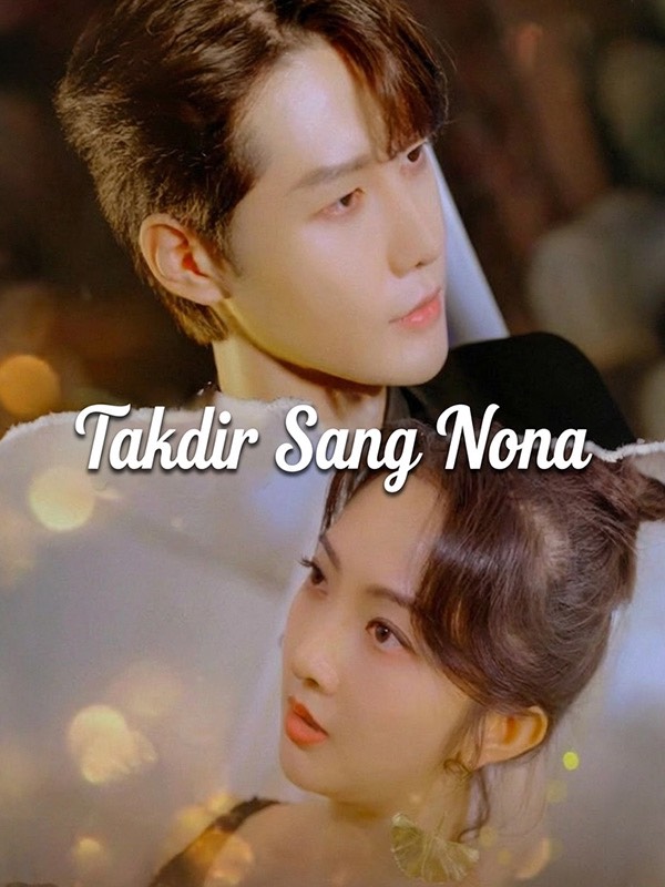Takdir Sang Nona
