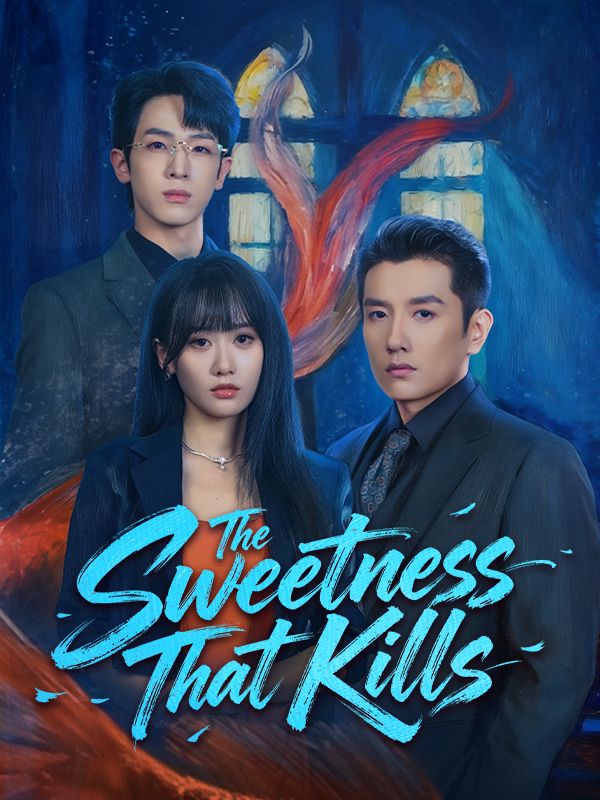 The Sweetness That Kills