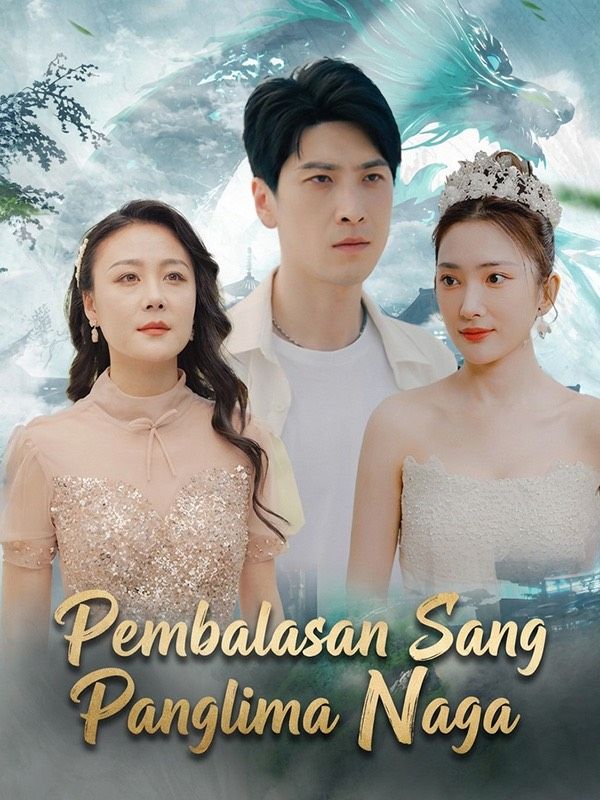 Pembalasan Sang Panglima Naga