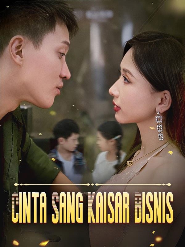 Cinta Sang Kaisar Bisnis