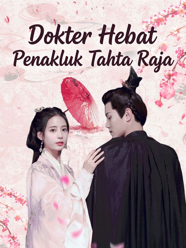 Dokter Hebat Penakluk Tahta Raja