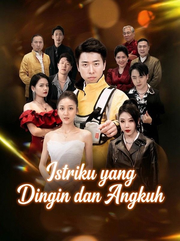 Istriku yang Dingin dan Angkuh