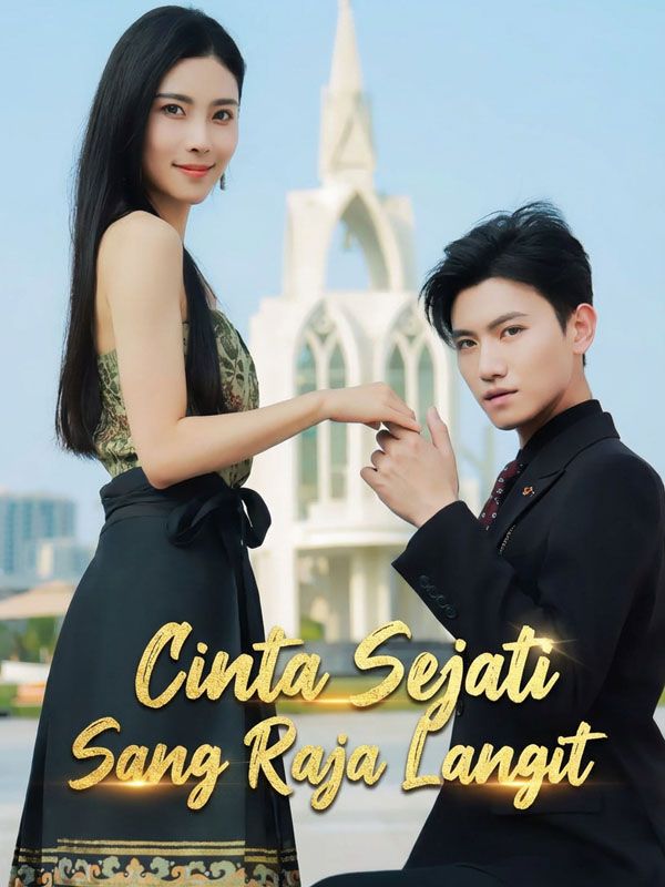 Cinta Sejati Sang Raja Langit