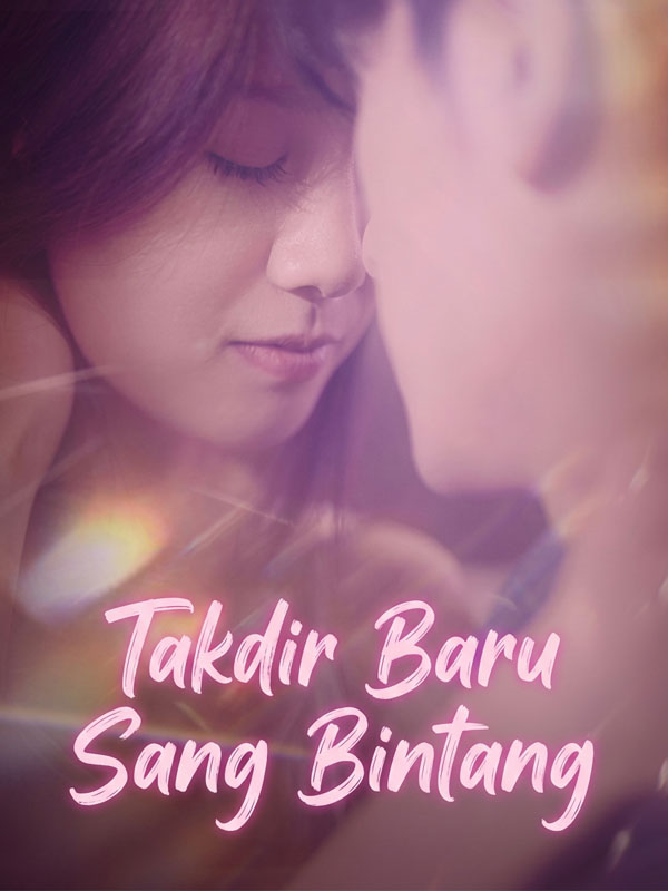 Takdir Baru Sang Bintang