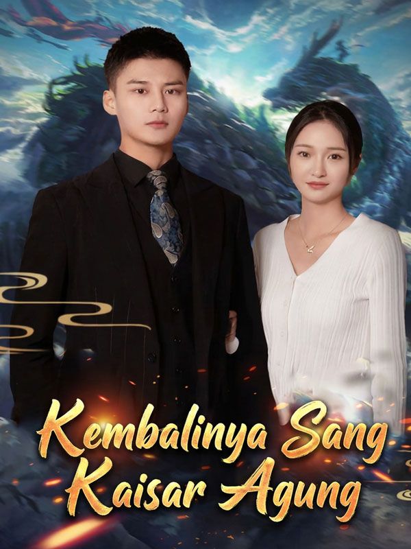 Kembalinya Sang Kaisar Agung