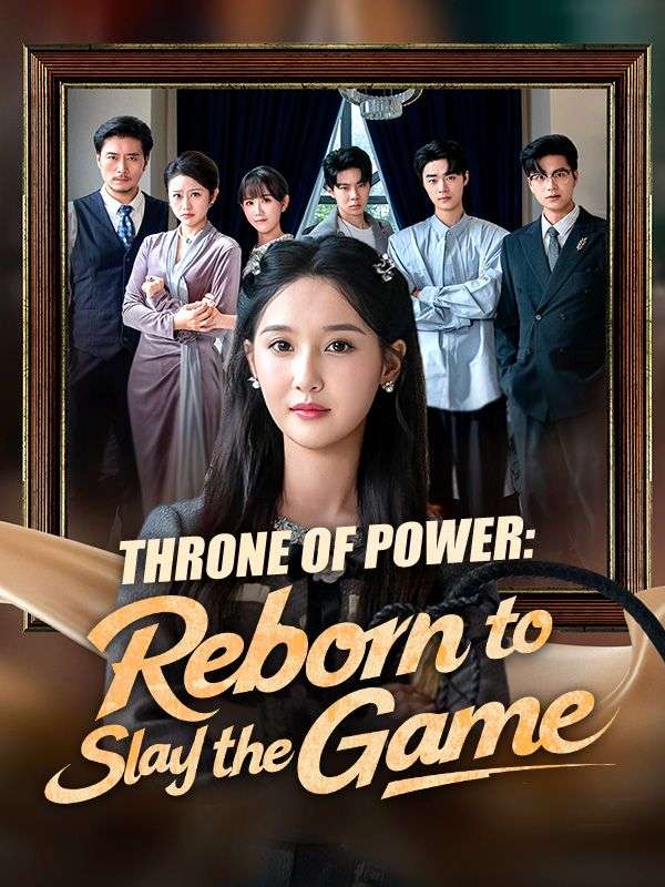 Throne of Power: Reborn to Slay the Game