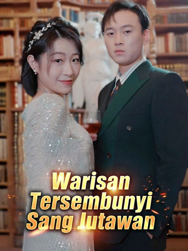 Warisan Tersembunyi Sang Jutawan
