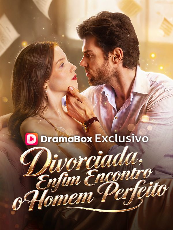 Divorciada, Enfim Encontro o Homem Perfeito