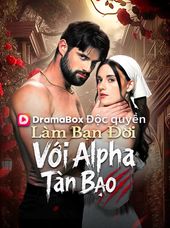 Làm Bạn Đời Với Alpha Tàn Bạo