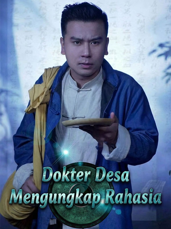 Dokter Desa Mengungkap Rahasia