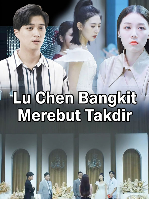 Lu Chen Bangkit Merebut Takdir